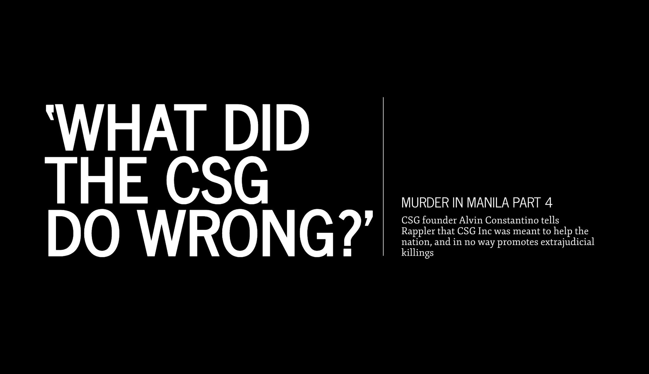 ‘What Did The CSG Do Wrong?’ | Part 4
