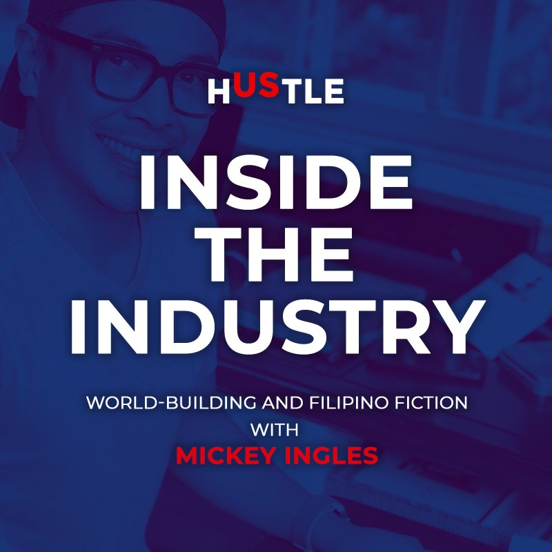Inside the Industry: World-building and Filipino fiction with Mickey Ingles