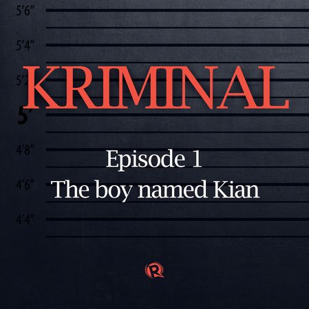 [PODCAST] KRIMINAL: The boy named Kian