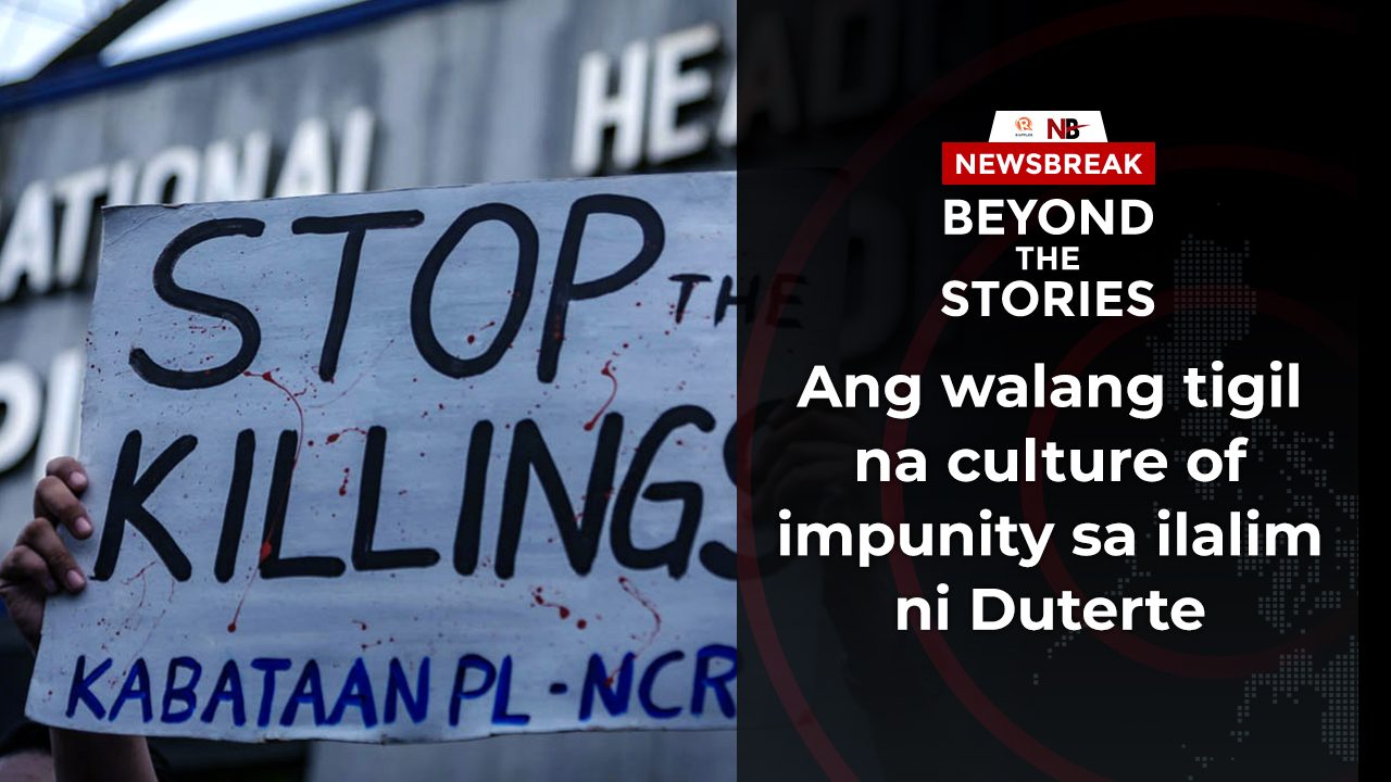 [PODCAST] Ang walang tigil na culture of impunity sa ilalim ni Duterte