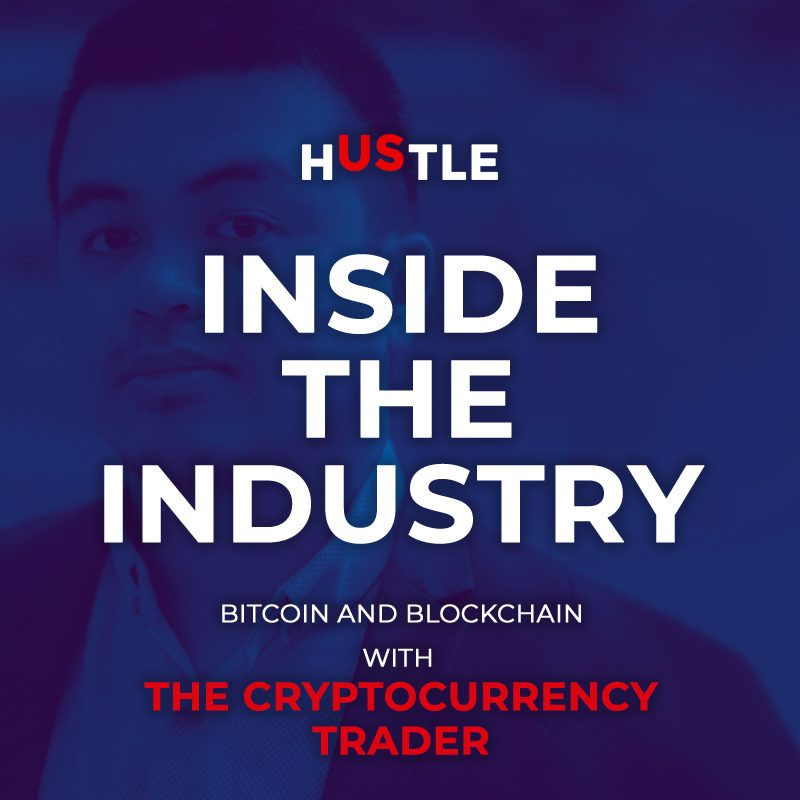 Inside the Industry: Bitcoin and blockchain with The Cryptocurrency Trader