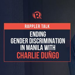 Rappler Talk: Ending gender discrimination in Manila
