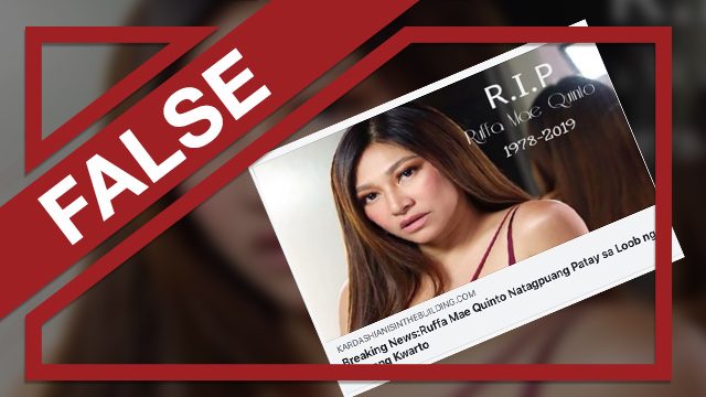 FALSE: Rufa Mae Quinto found dead inside her room