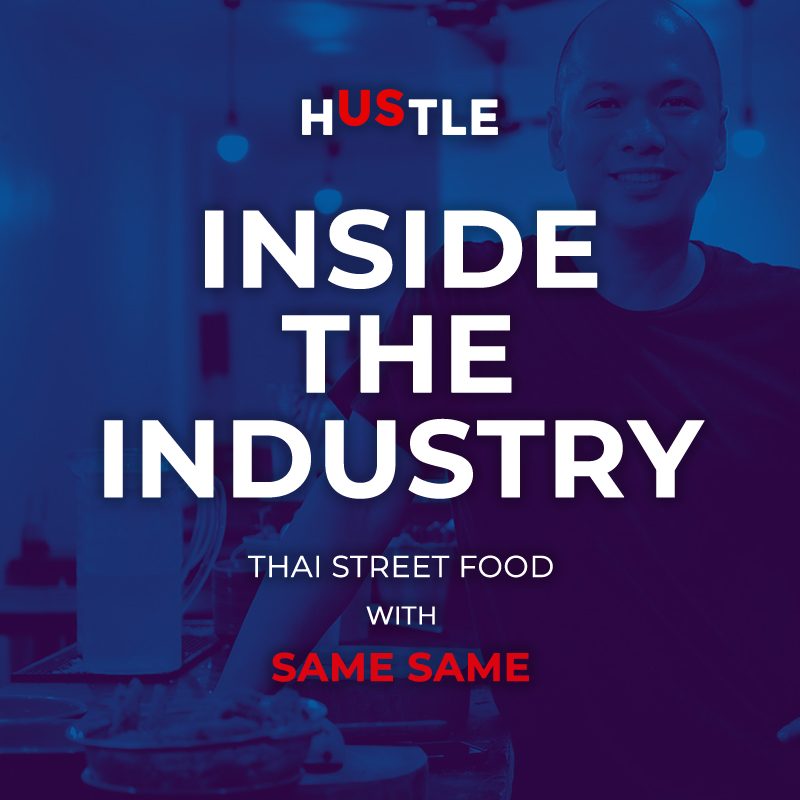 Inside the Industry: Thai street food with Same Same Kapitolyo