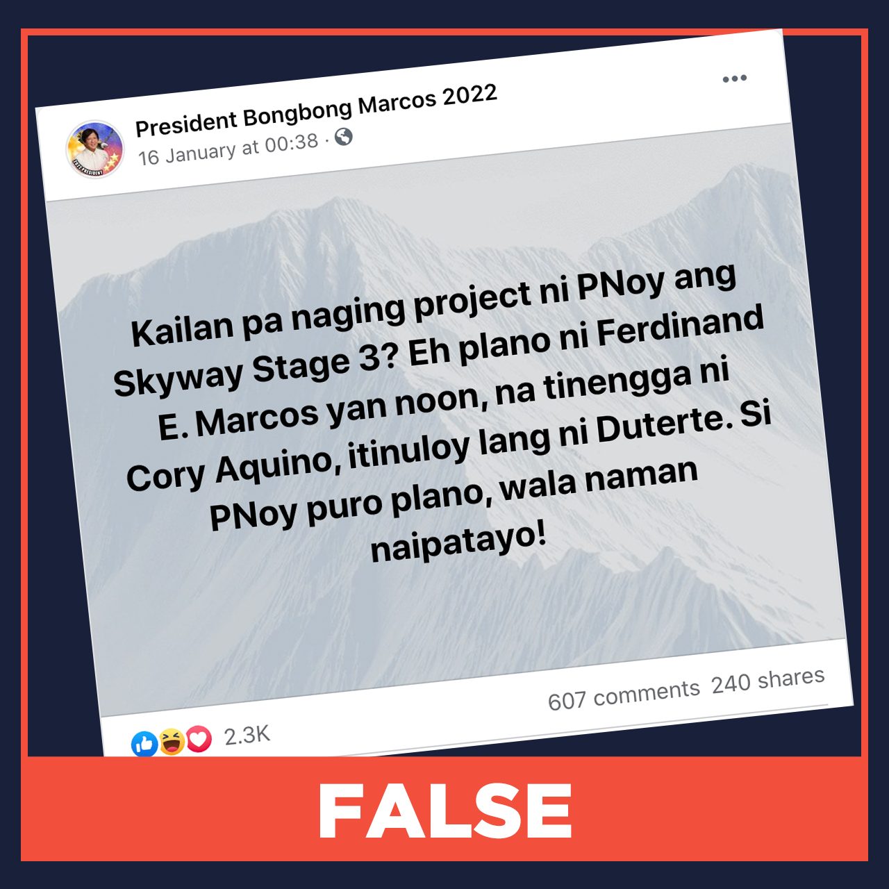 FALSE: Former president Marcos planned Skyway Stage 3