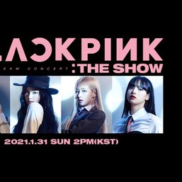 Philippines among top 3 countries that viewed BLACKPINK’s ‘The Show’