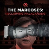 [DOCUMENTARY] The Marcoses: Reclaiming Malacañang