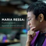 WATCH: ‘Maria Ressa: Pushing back against online violence’