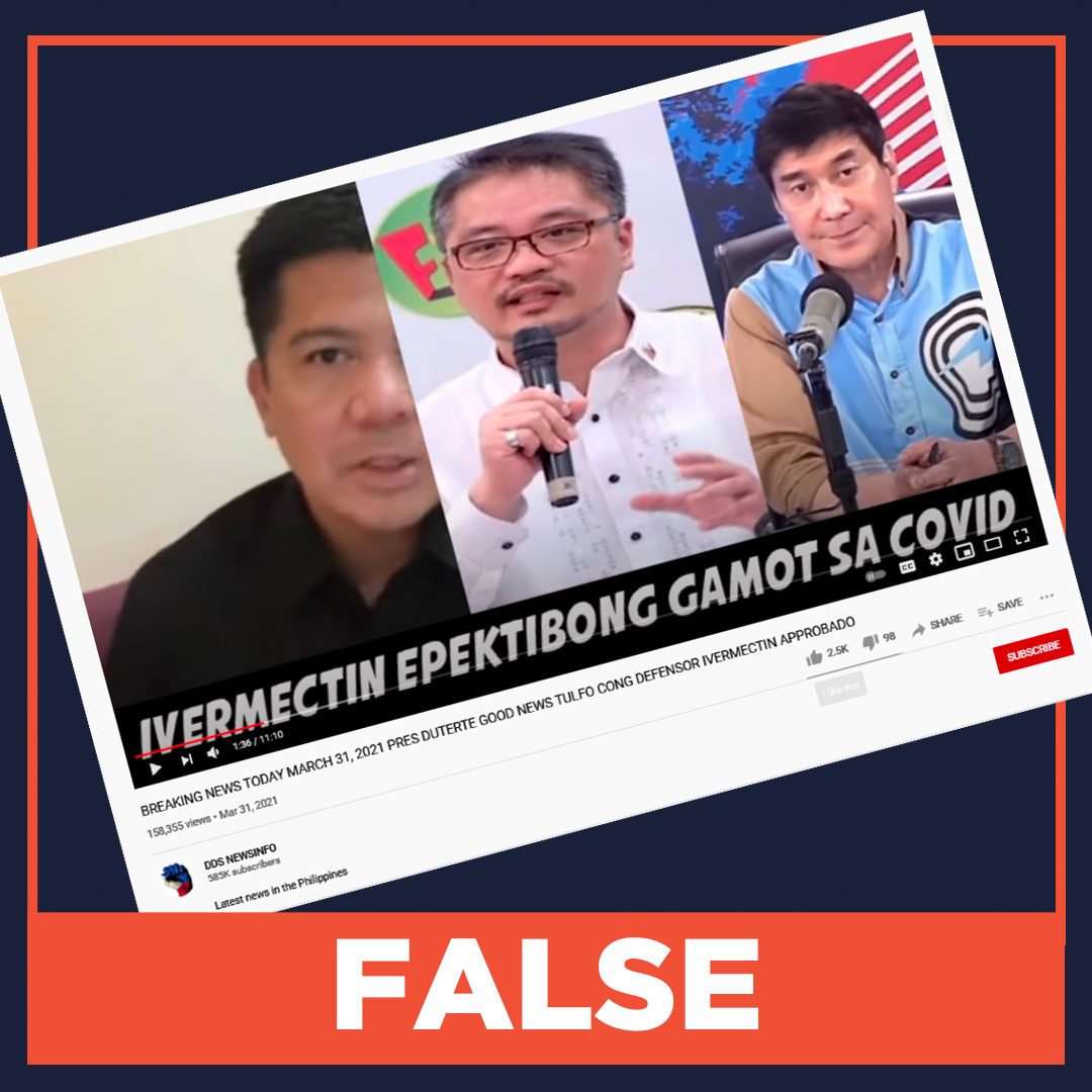 FALSE: Ivermectin approved as COVID-19 cure in the Philippines