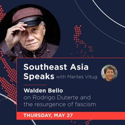 Southeast Asia Speaks: Walden Bello on Rodrigo Duterte and fascism