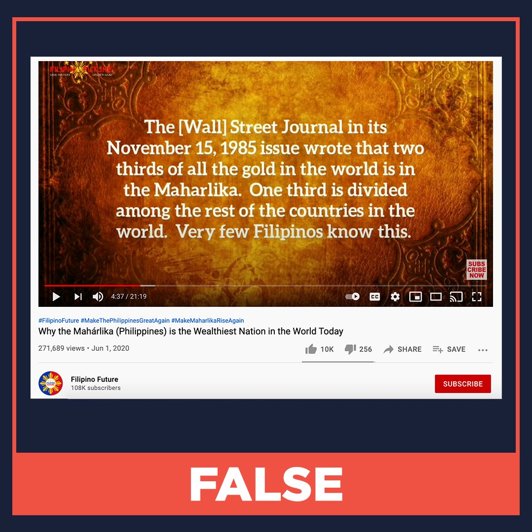 FALSE: November 15, 1985, WSJ issue says two-thirds of world’s gold is in PH