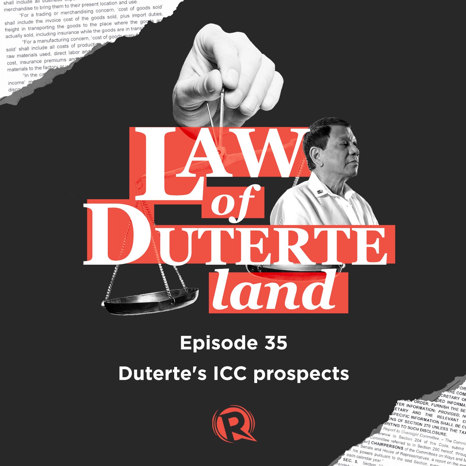 [PODCAST] Law of Duterte Land: Duterte’s ICC prospects