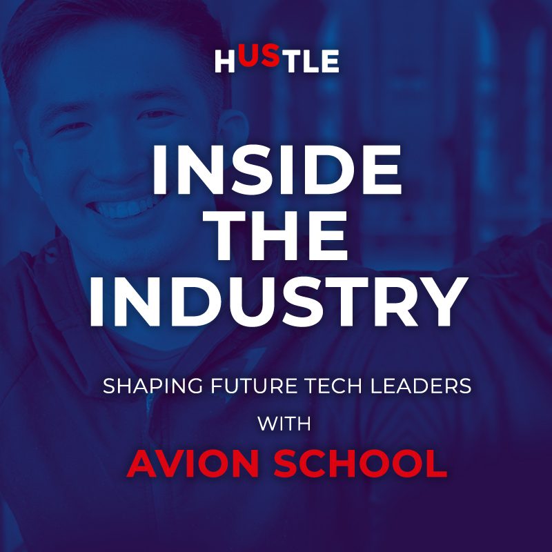 Inside the Industry: Shaping future tech leaders with Avion School