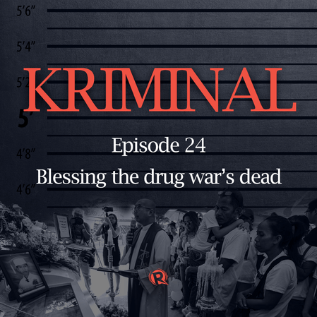 [PODCAST]  Kriminal: Blessing the drug war's dead