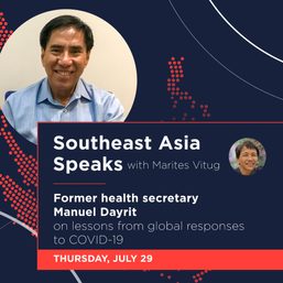 Southeast Asia Speaks: Ex-DOH chief Manuel Dayrit on lessons from global responses to COVID-19