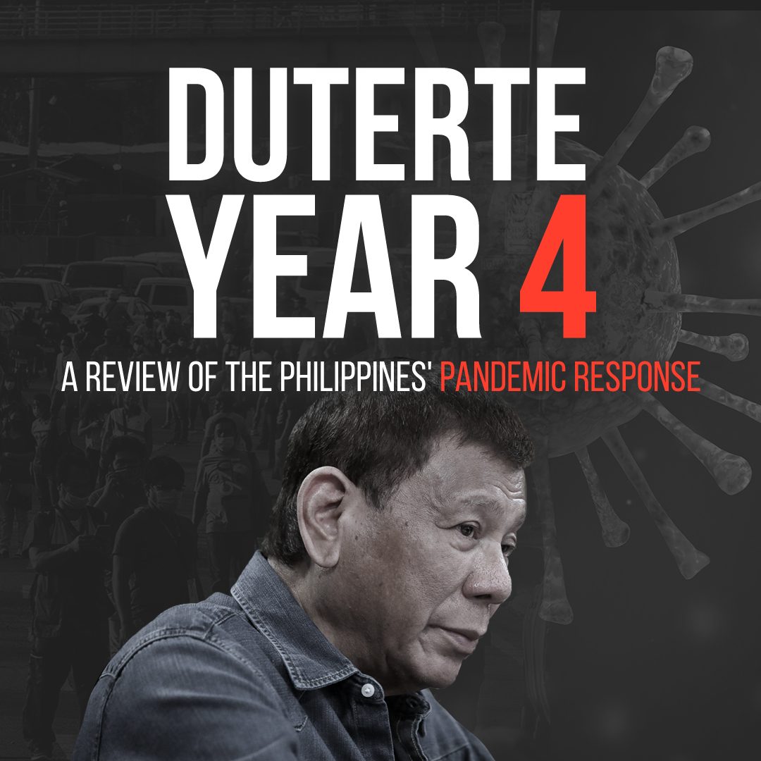 DUTERTE YEAR 4: A Review of the Philippines’ Pandemic Response
