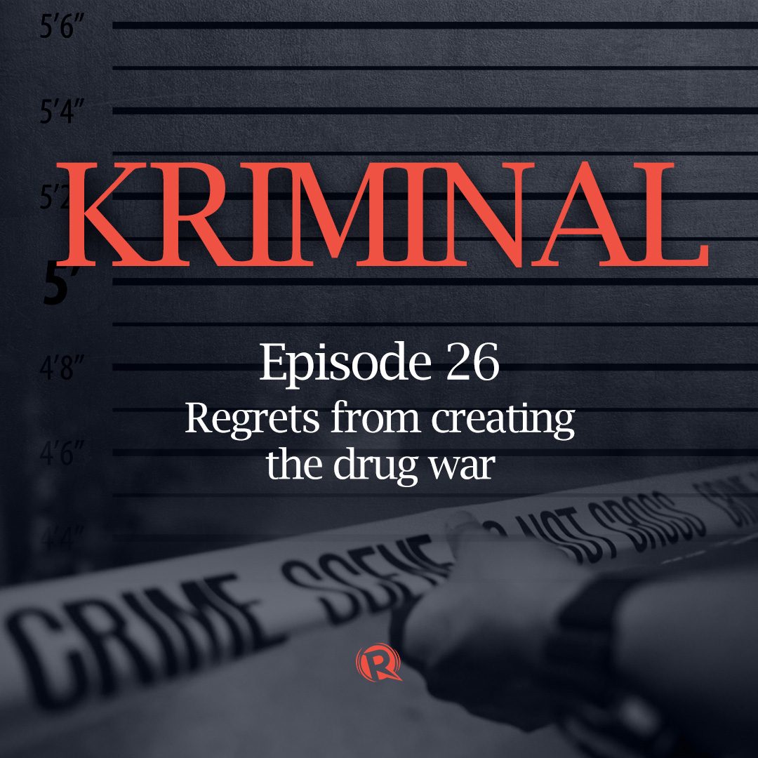 [PODCAST] Kriminal: Regrets from creating the drug war