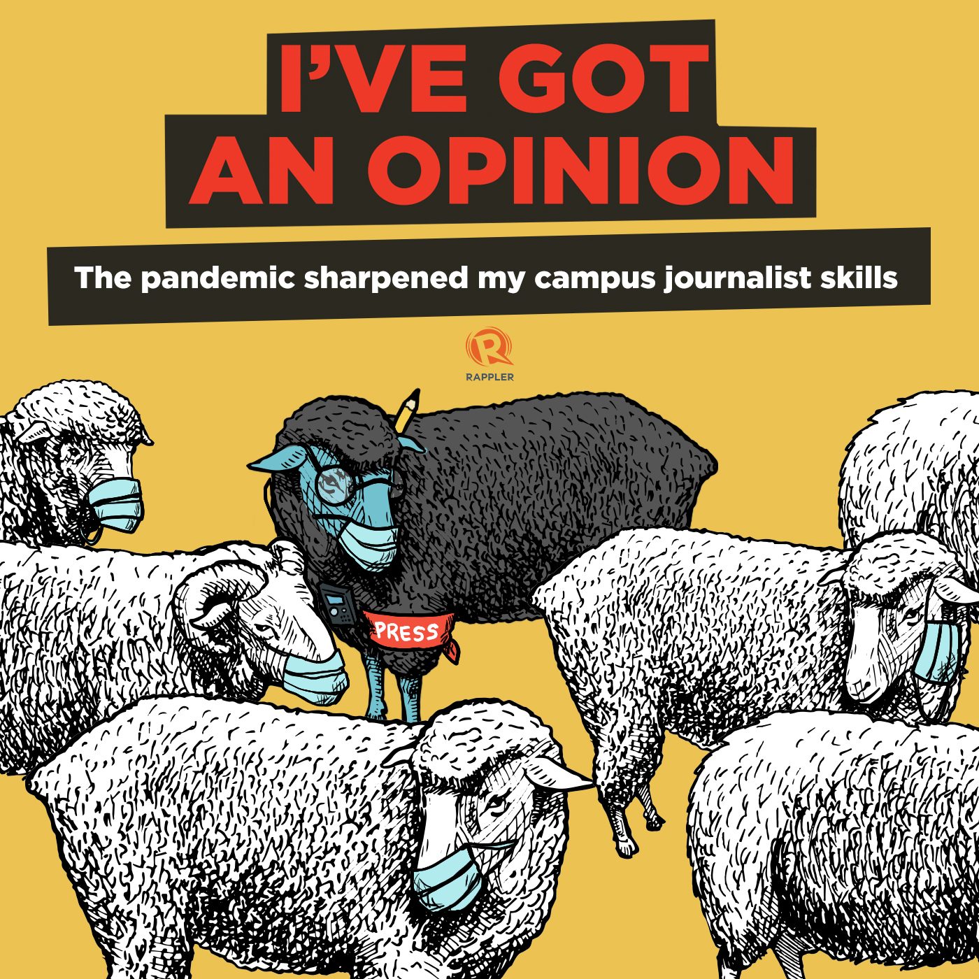 [PODCAST] I’ve Got An Opinion: The pandemic sharpened my campus journalist skills
