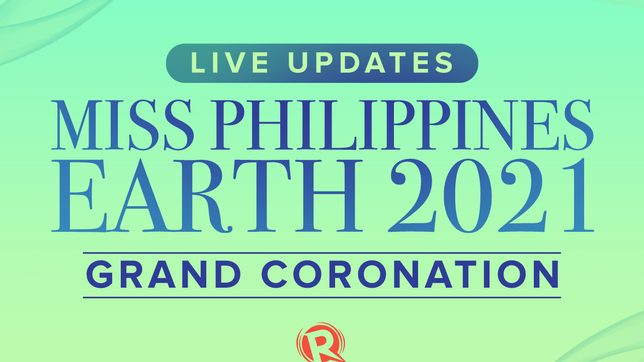 LIVE UPDATES: Miss Philippines Earth 2021 finals and coronation
