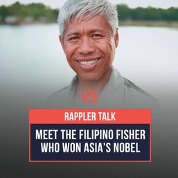 Rappler Talk: Meet the Filipino fisher who won Asia’s Nobel