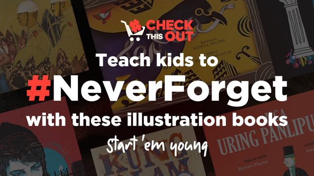 #CheckThisOut: Teach kids to never forget Martial Law with these illustration books