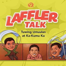 [PODCAST] Laffler Talk: Tuwing umuulan at ka-Kumu ka