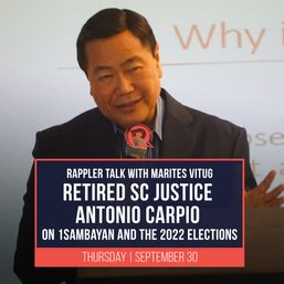 Rappler Talk: Antonio Carpio on 1Sambayan and the 2022 elections