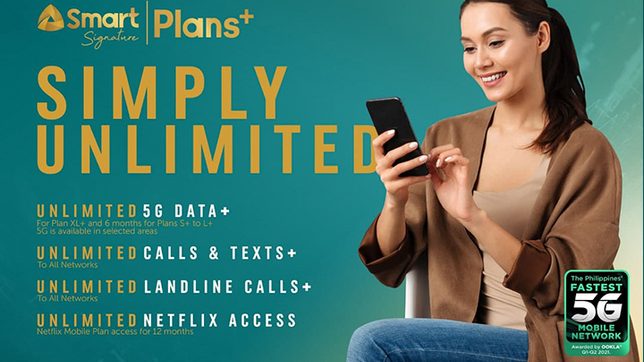 Experience unli-5G first with Smart Signature Plans+