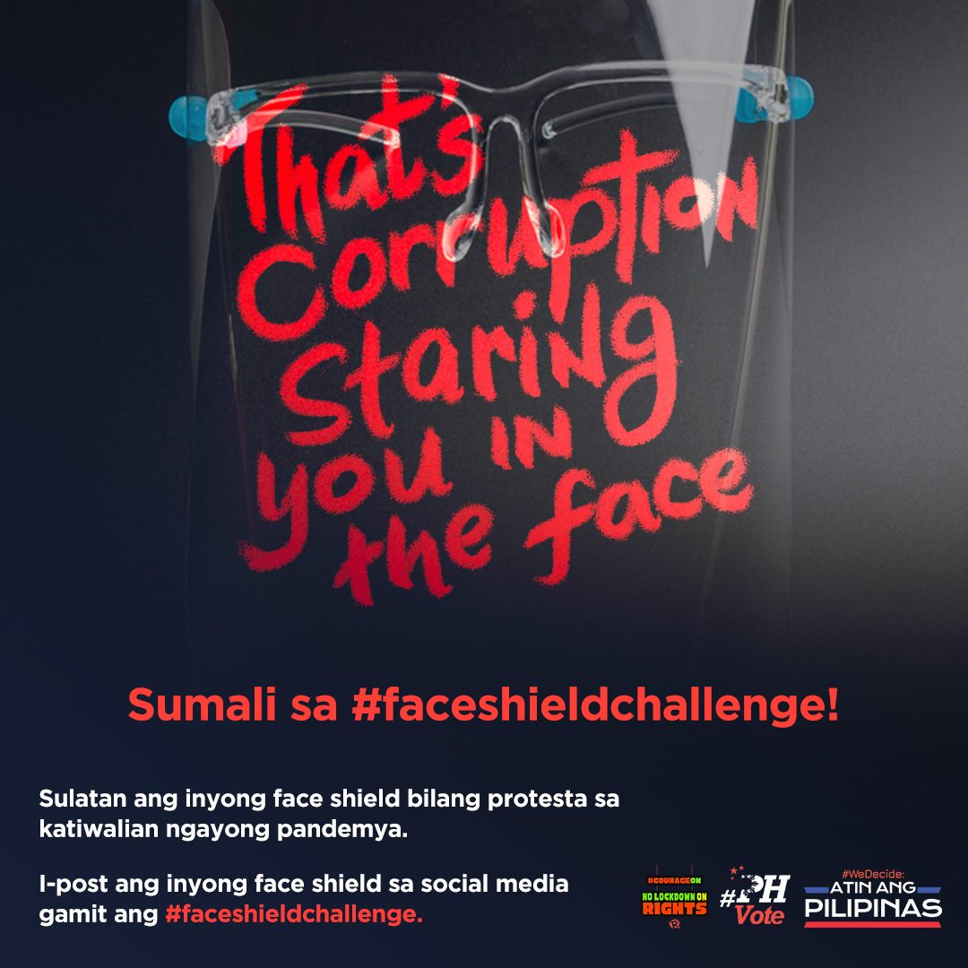 Join the #FaceShieldChallenge to stand against alleged corruption during pandemic