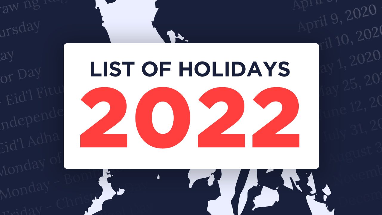 LIST: Philippine holidays for 2022