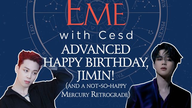 [PODCAST] Astrology Eme with Cesd: BTS’ Jimin’s natal chart and Mercury retrograde