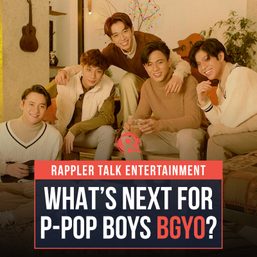 Rappler Talk Entertainment: What’s next for P-pop boys BGYO?