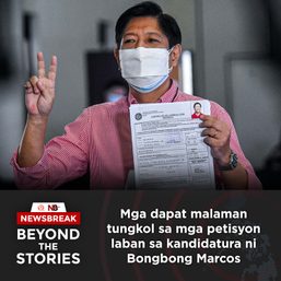 [PODCAST] Beyond the Stories: Mga petisyon laban sa pagtakbo ni Bongbong Marcos
