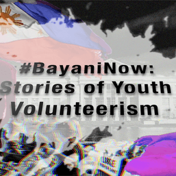 [WATCH] #BayaniNow: Stories of youth volunteerism