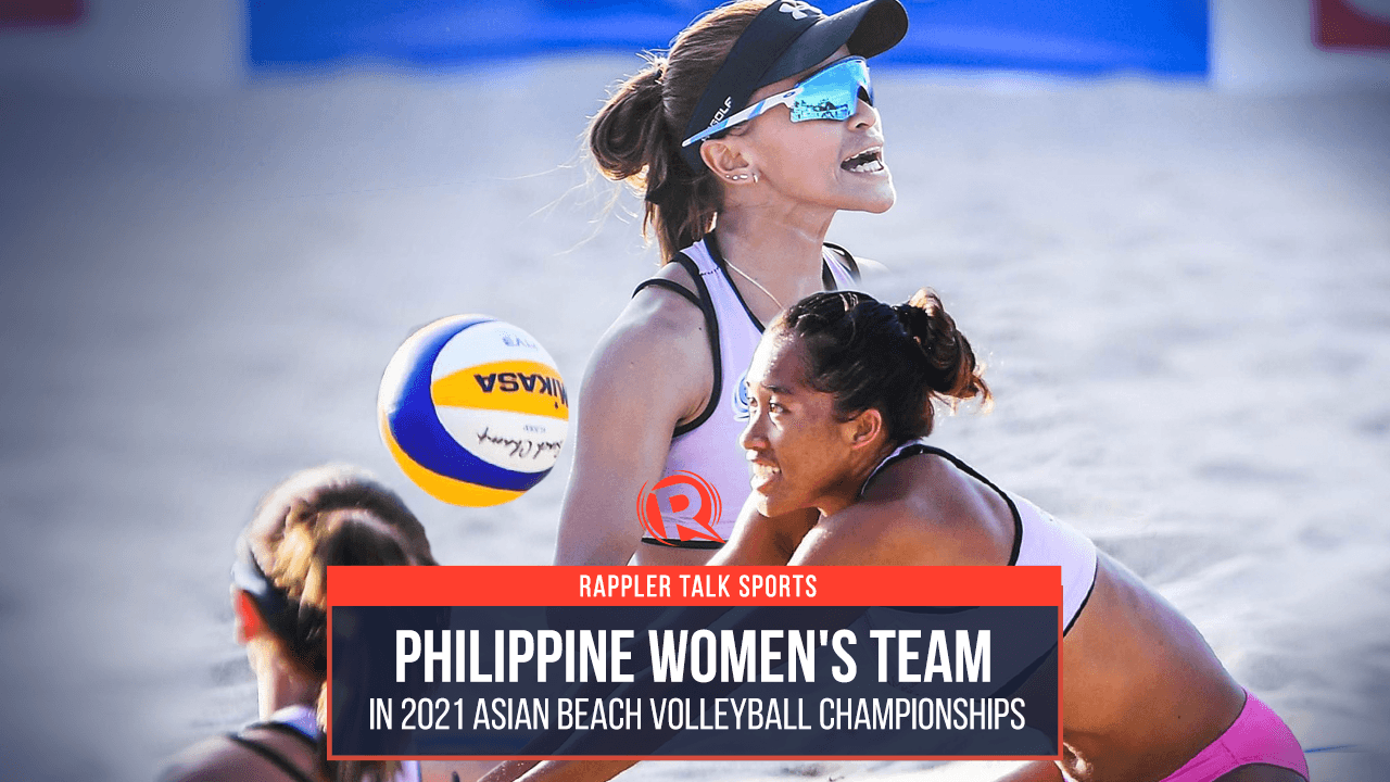 Rappler Talk Sports: Philippine women’s team in 2021 Asian Beach Volleyball Championships