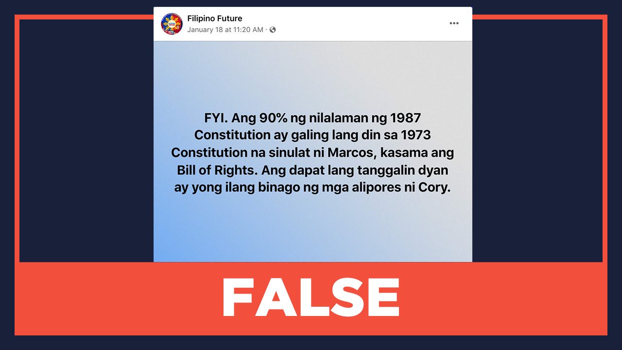 FALSE: Ferdinand Marcos wrote the 1973 Constitution