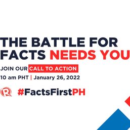 #FactsFirstPH: For 2022 elections, how will you fight for the truth?