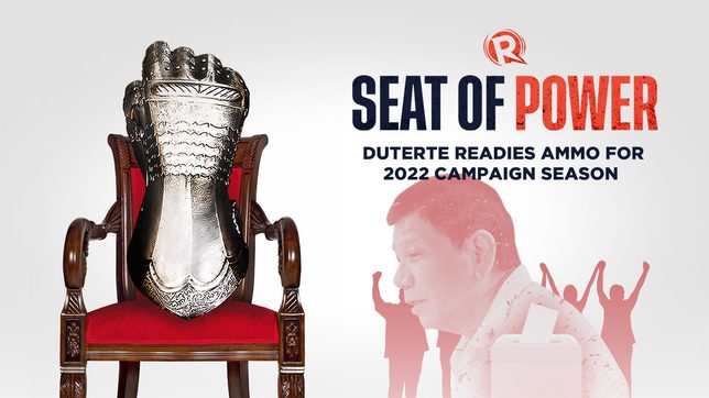 [PODCAST] Seat of Power: Duterte readies ammo for 2022 campaign season