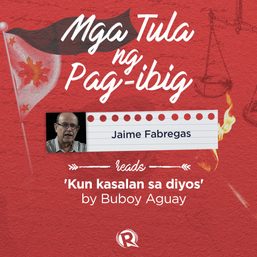 [WATCH] Mga tula ng pag-ibig: Jaime Fabregas reads Buboy Aguay’s ‘Kun kasalan sa diyos’