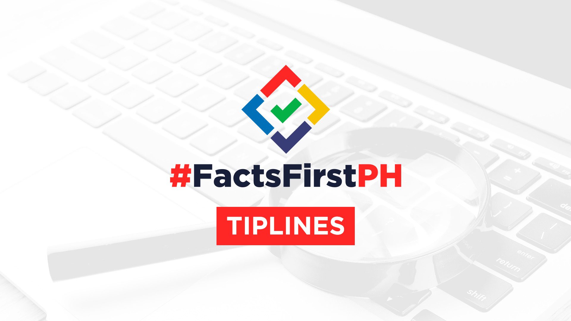 How to report dubious claims to #FactsFirstPH