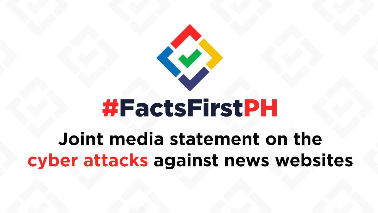 #FactsFirstPH: Join the call to stop cyber attacks vs news websites