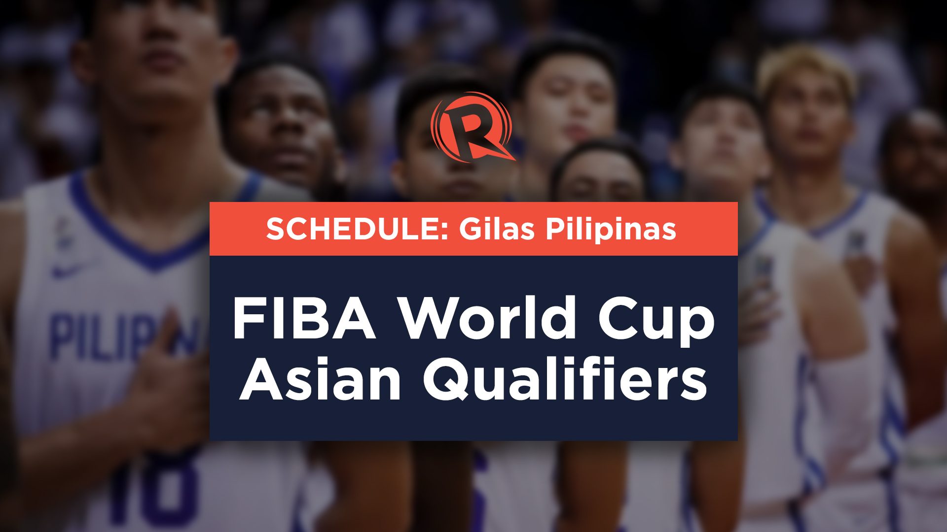SCHEDULE: Gilas Pilipinas games at FIBA World Cup Asian Qualifiers 2022