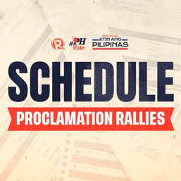 SCHEDULE: 2022 president, VP candidates’ proclamation rallies