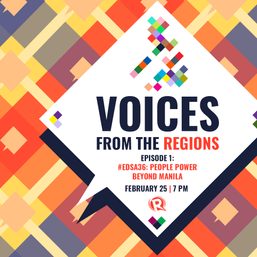 Voices from the Regions: People Power beyond Manila