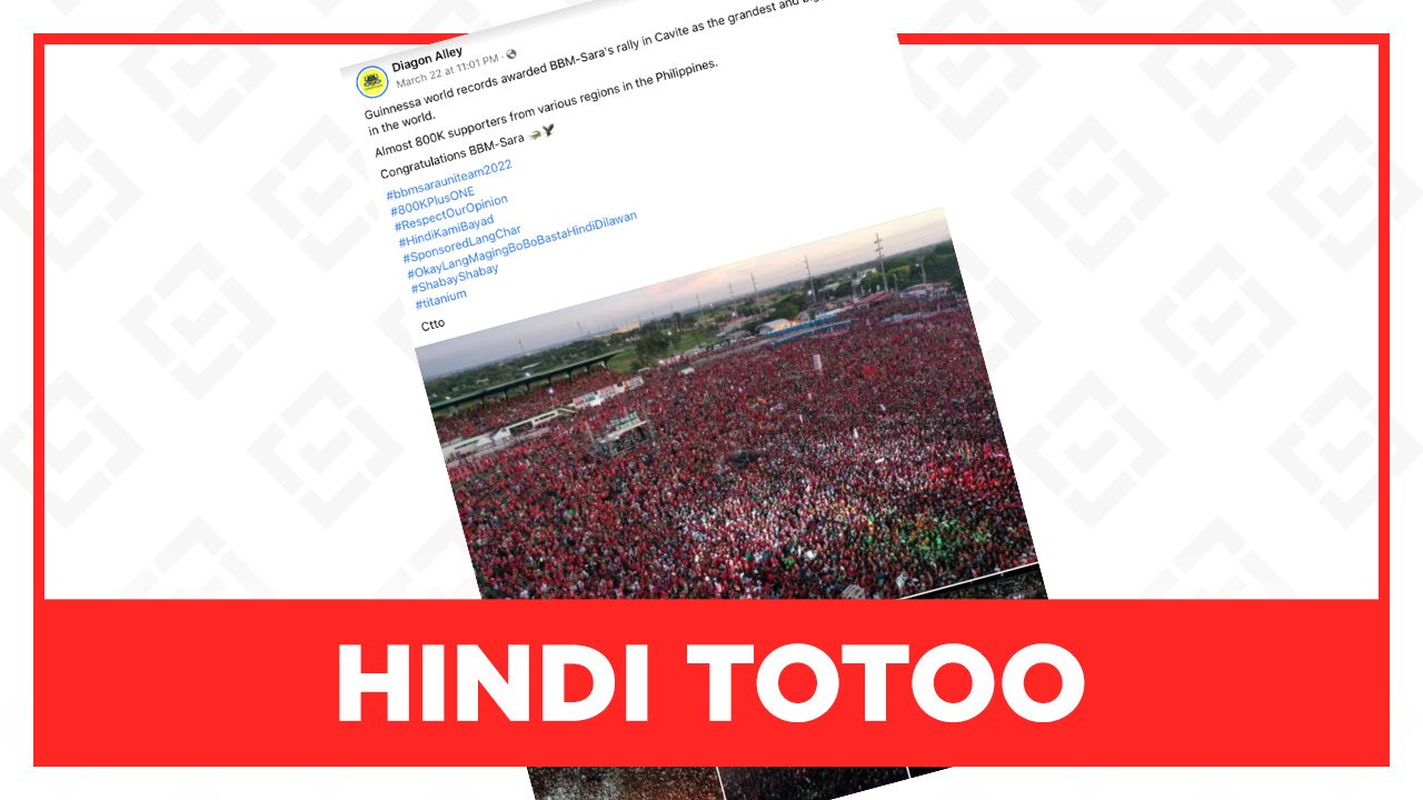 HINDI TOTOO: Ayon sa Guinness, pinakamalaki sa buong mundo ang Uniteam rally sa Cavite