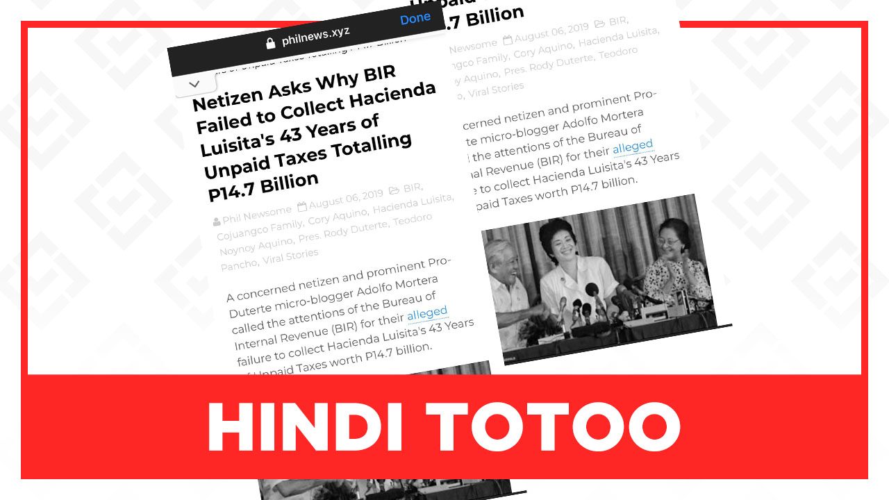HINDI TOTOO: May utang na back taxes ang Hacienda Luisita