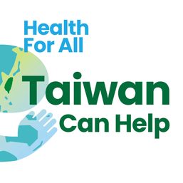 [OPINION] A force for good: Inviting Taiwan to the 75th World Health Assembly