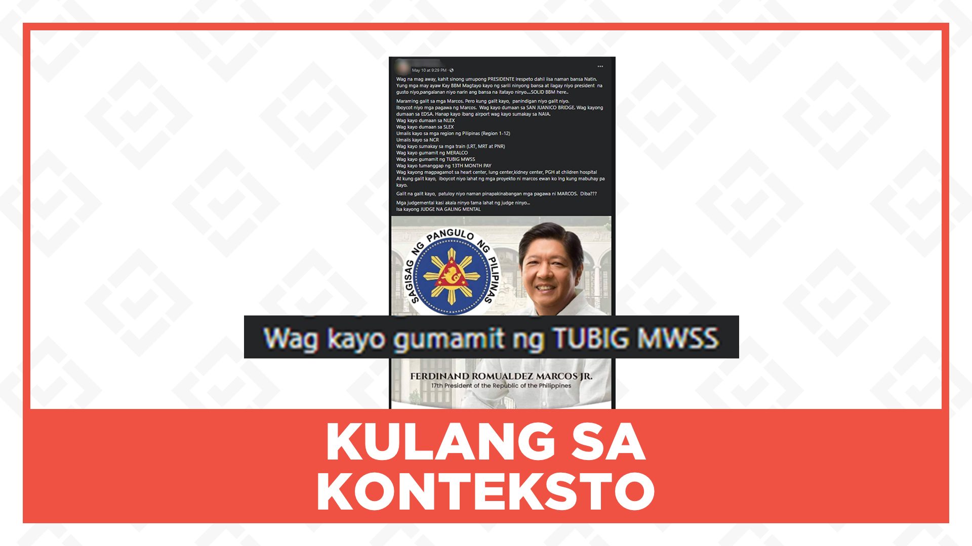 KULANG SA KONTEKSTO: Si Marcos ang nagtatag ng MWSS