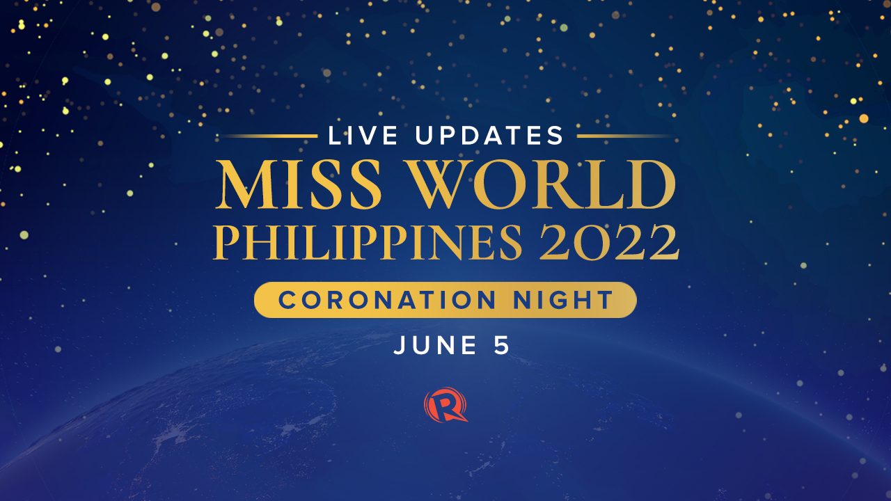 LIVE UPDATES: Miss World Philippines 2022 Coronation Night