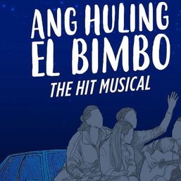 ‘Ang Huling El Bimbo’ musical opens for auditions for upcoming run